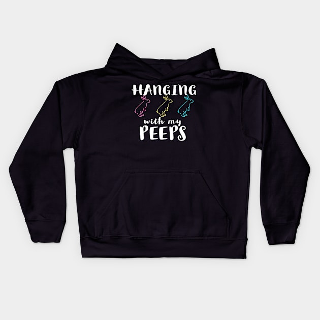 Hanging With My Peeps Cool Inspirational Easter Christian Kids Hoodie by Happy - Design